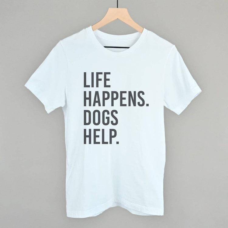 Ivy + Cloth Life Happens, Dogs Help T-Shirt