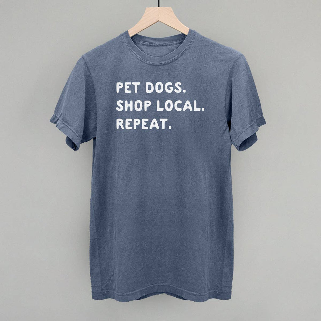Ivy + Cloth Pet Dogs, Shop Local, Repeat T-Shirt