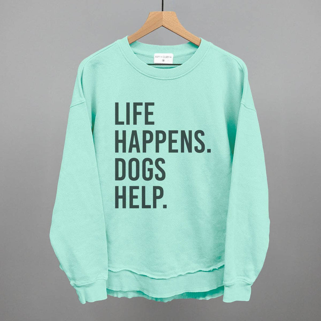 Ivy + Cloth Life Happens, Dogs Help T-Shirt