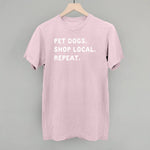 Ivy + Cloth Pet Dogs, Shop Local, Repeat T-Shirt