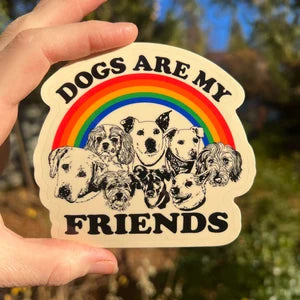 Astral Weekend “Dogs Are My Friends” Vinyl Sticker