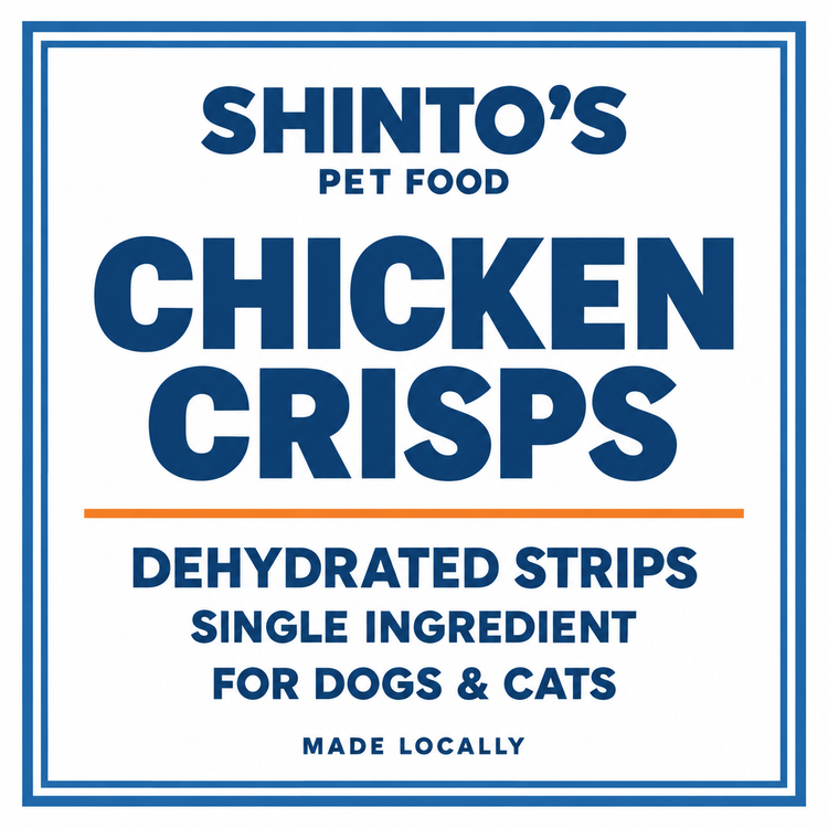 Shinto’s Chicken Crisps generic label — dehydrated single-ingredient treats for dogs and cats