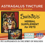 Shinto’s Astragalus Tincture for Dogs & Cats – 1 oz